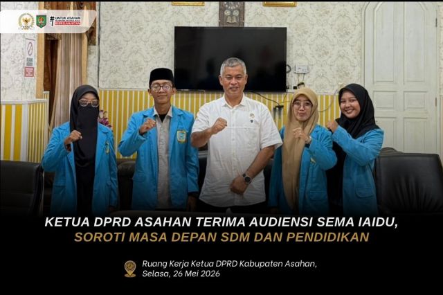 KETUA DPRD ASAHAN TERIMA AUDIENSI SEMA IAIDU, SOROTI MASA DEPAN SDM DAN PENDIDIKAN